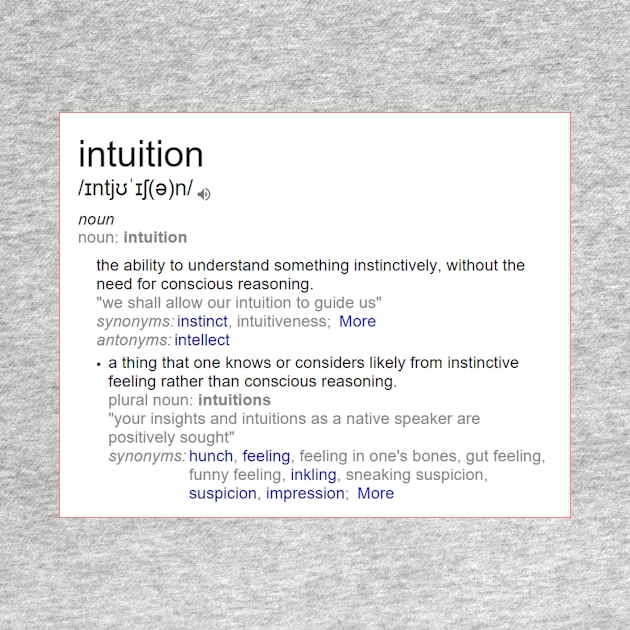 What is intuition ? by fantastic-designs